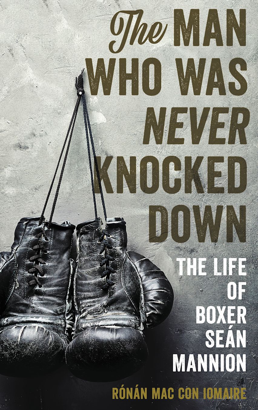 The Man Who Was Never Knocked Down book cover